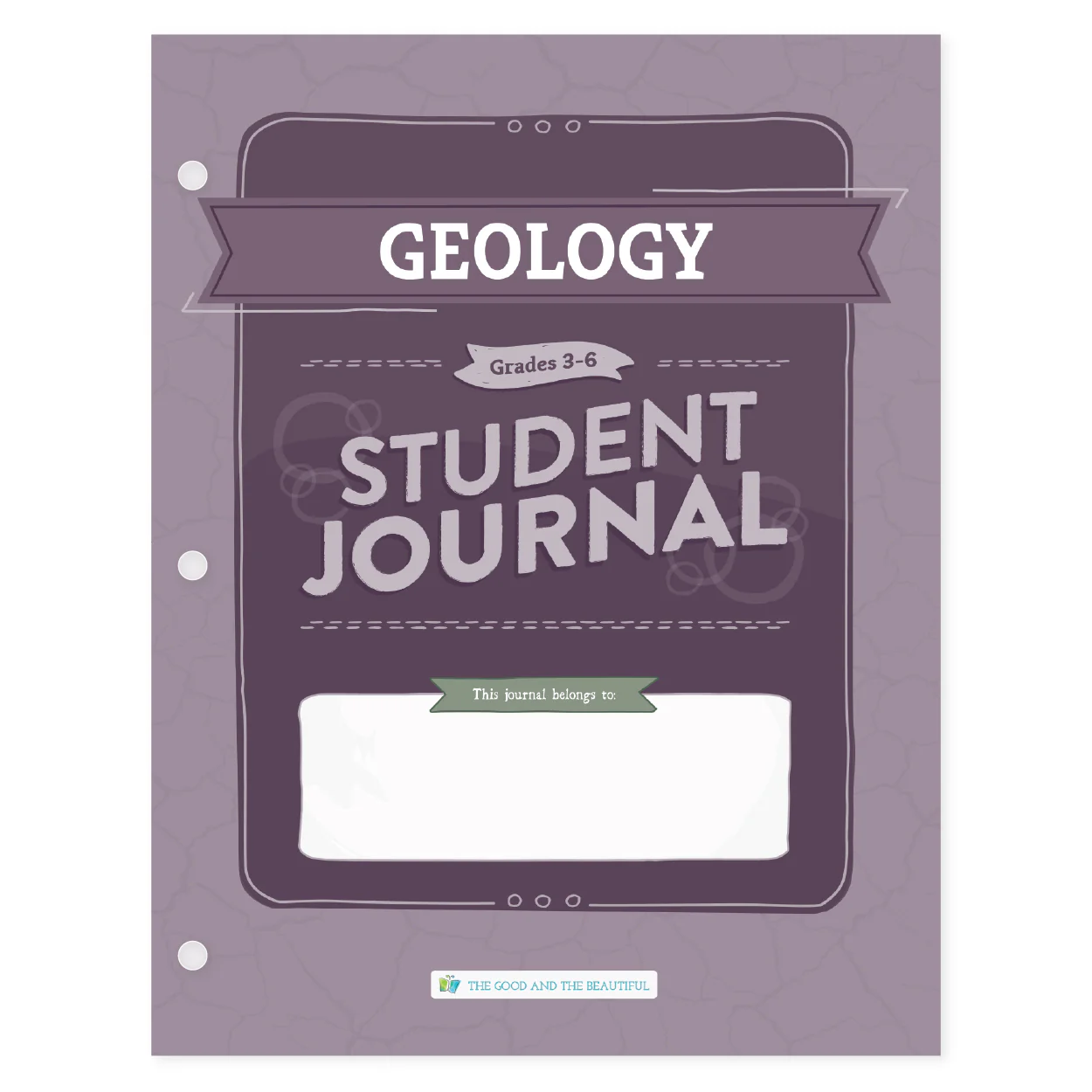 Geology: Student Journal Grades 3-6: One Per Student